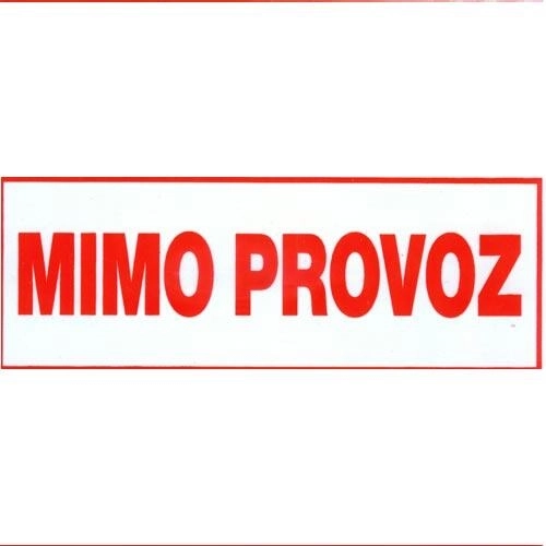 Tăbliță de siguranță În afara funcțiunii, plastic 147 × 50 mm