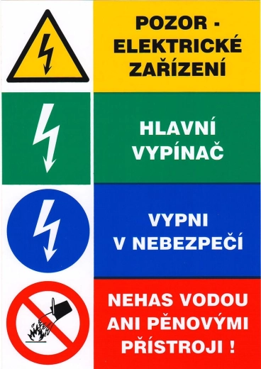Autocolant de siguranță – atenție echipament electric, întrerupător principal, oprește în caz de pericol, nu stinge cu apă sau cu aparate cu spumă 148 × 210 mm
